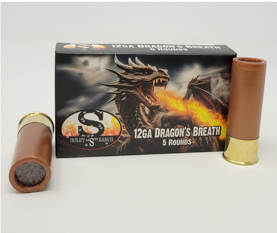 12g Dragon’s Breath-Holey S Ranch